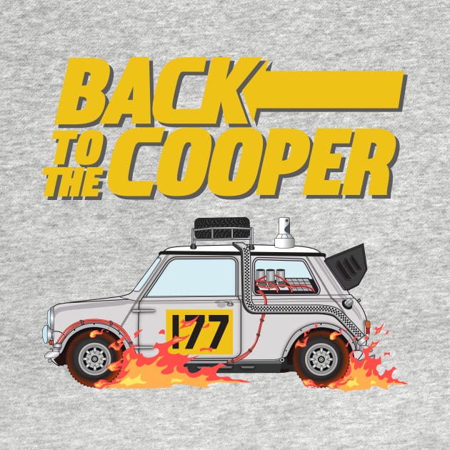 Back To The Cooper Classic Time Machine Mini by Print Cartel